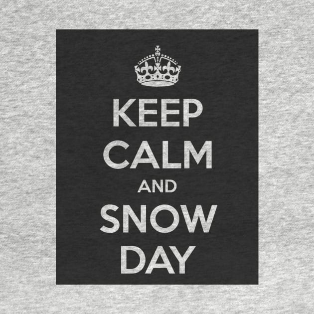 Keep Calm and Snow Day! by NYC Urban Expat